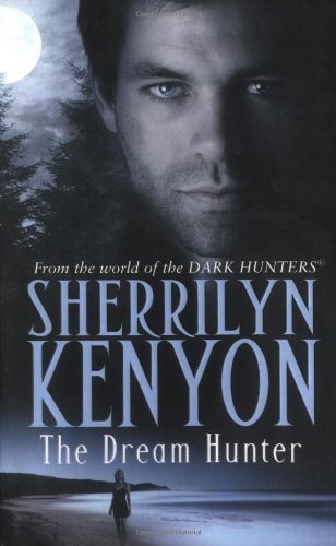 Sherrilyn Kenyon/The Dream Hunter